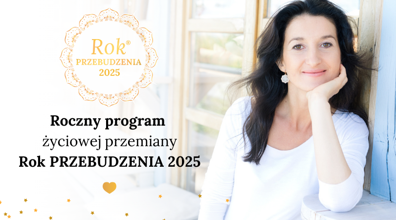 Rok Przebudzenia 2025®